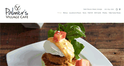 Desktop Screenshot of palmersvillagecafe.com